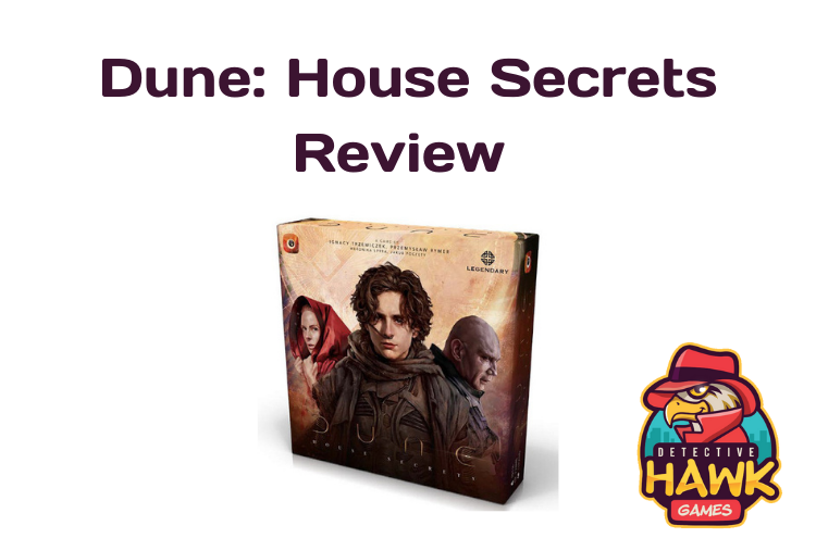 Dune: House Secrets Review