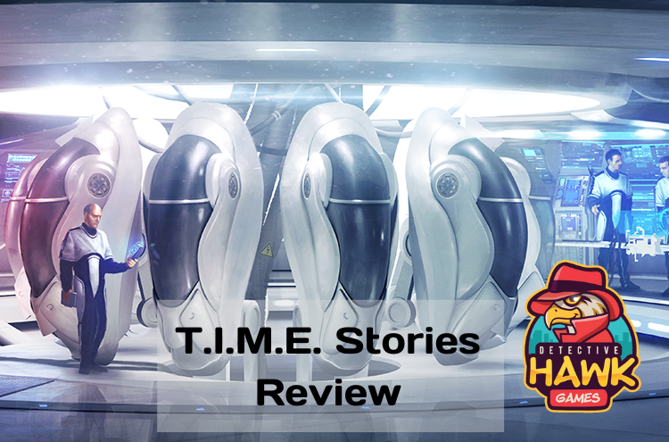 T.I.M.E. Stories Review