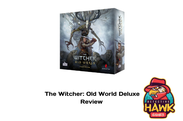 The Witcher: Old World Deluxe Review